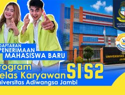 Cara Daftar Kuliah Kelas Karyawan Secara Online di Universitas Adiwangsa Jambi