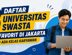 8 Universitas Swasta Terfavorit di Jakarta yang Ada Kelas Karyawan